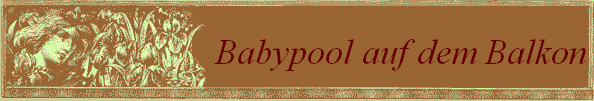 Babypool auf dem Balkon
