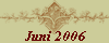 Juni 2006
