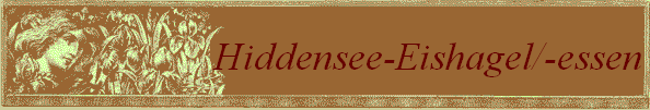Hiddensee-Eishagel/-essen