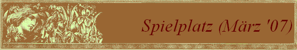Spielplatz (M�rz '07)